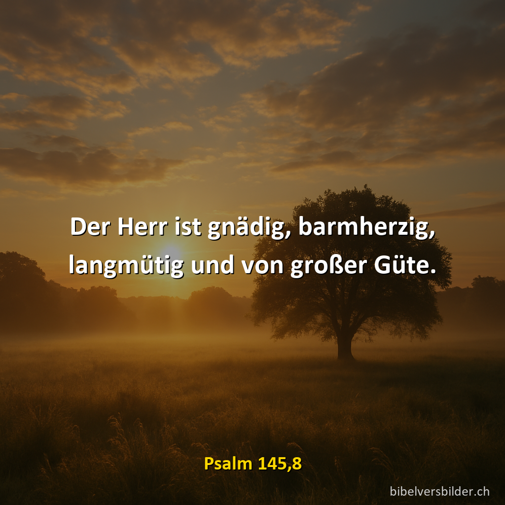Psalm 145,8